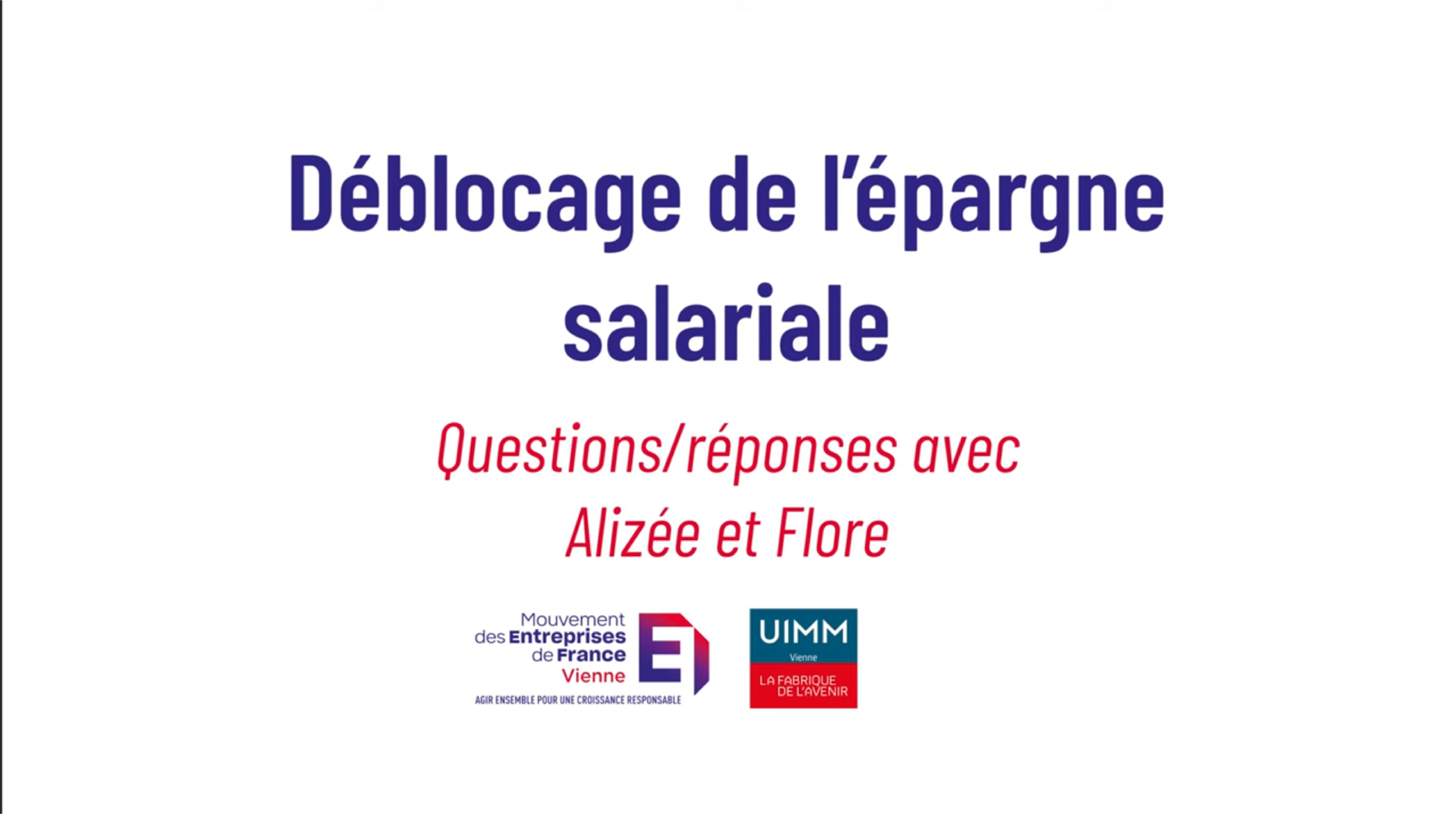 Déblocage anticipé de l'épargne salariale